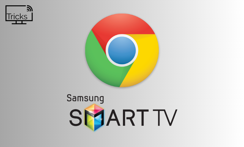 Google Chrome on Samsung TV
