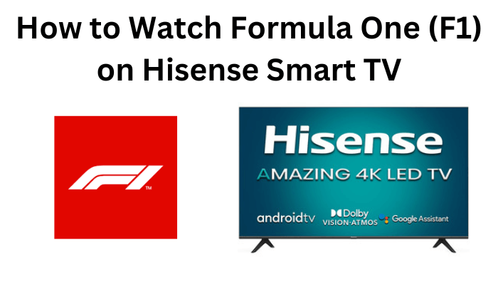 F1 on Hisense Smart TV